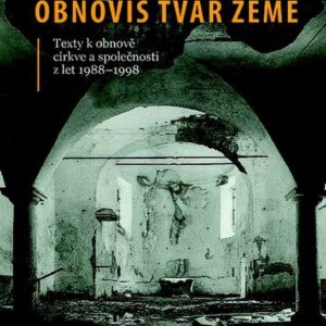 Obnovíš tvář země (Tomáš Halík) (česky)