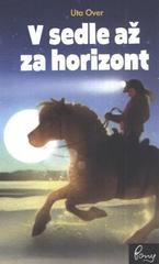 V sedle až za horizont (Uta Over) (česky)
