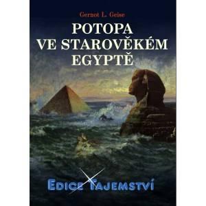 Potopa ve starověkém Egyptě (Gernot L. Geise) (česky)
