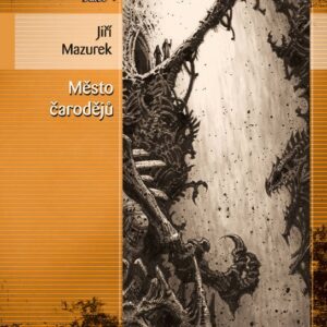 Město čarodějů (Jiří Mazurek) (česky)