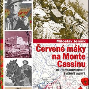 Červené máky na Monte Cassinu (Miloslav Jenšík) (česky)