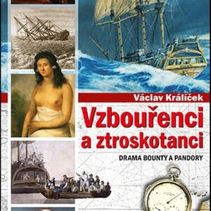 Vzbouřenci a ztroskotanci (Václav Králíček) (česky)
