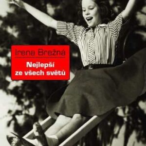 Nejlepší ze všech světů (Irena Brežná) (česky)