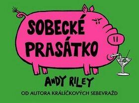 Sobecké prasátko (Riley Andy) (česky)