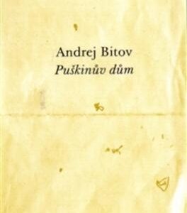 Puškinův dům (Andrej Bitov) (česky)