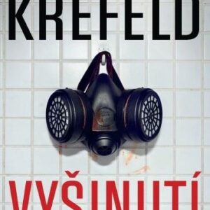 Vyšinutí (Michael Katz Krefeld) (česky)