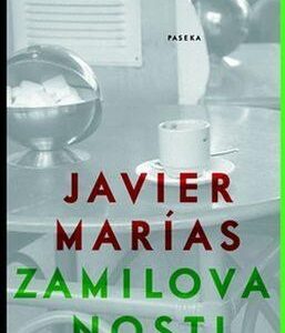 Zamilovanosti (Marías Javier) (česky)