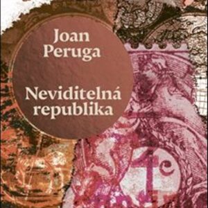 Neviditelná republika (Joan Peruga) (česky)