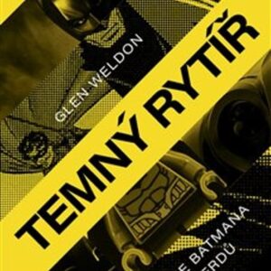Temný rytíř (Weldon Glen) (česky)