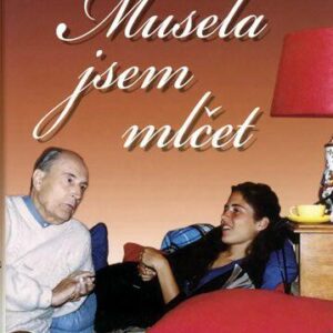Musela jsem mlčet (Pingeot Mazarine) (česky)