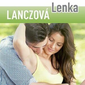 Život na ostro - Dívčí román pro velké holky (Lenka Lanczová) (česky)
