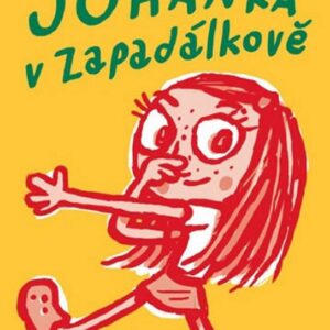 Johanka v Zapadálkově (Toňa Revajová) (česky)
