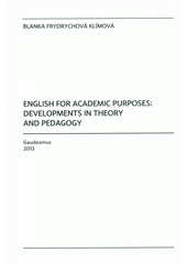 English for Academic Purposes: Development in Theory and Pedagogy