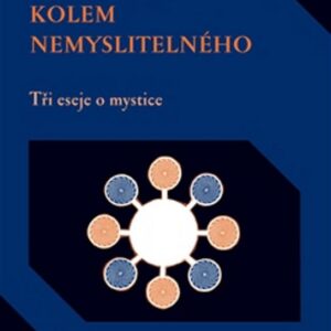 Kroužení kolem nemyslitelného (Jiří Navrátil) (česky)