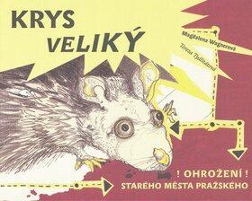 Krys Veliký (Magdalena Wagnerová) (česky)