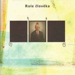Role člověka (Kari Hotakainen) (česky)