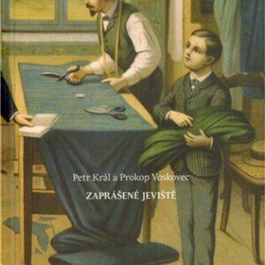 Zaprášené jeviště (Petr Král) (česky)