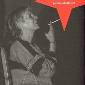 Skrytá hvězda Jelena Mašínová (Jelena Mašínová) (česky)