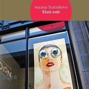 Třetí svět (Suzana Tratnik) (česky)