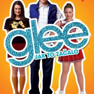 Glee - Jak to začalo (Sophia Lowellová) (česky)