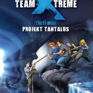 Team X-treme (Michael Peinkofer) (česky)