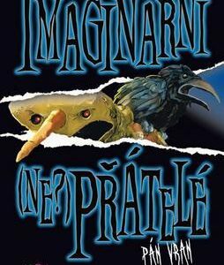 Imaginární (ne?)přátelé - Pán vran (Barry Hutchison) (česky)