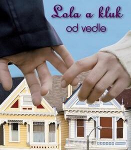 Lola a kluk od vedle (Stephanie Perkins) (česky)
