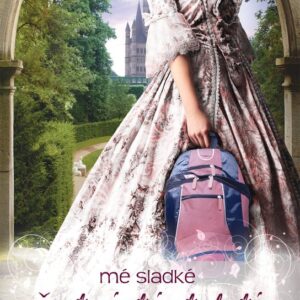 Mé sladké šestnácté století (Rachel Harrisová) (česky)