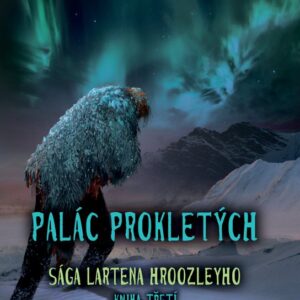 Sága Lartena Hroozleyho 3 - Palác prokletých (Darren Shan) (česky)