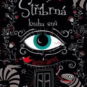 První stříbrná kniha snů (Kerstin Gierová) (česky)