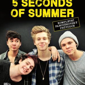 5 Seconds of Summer (Croft Malcolm) (česky)