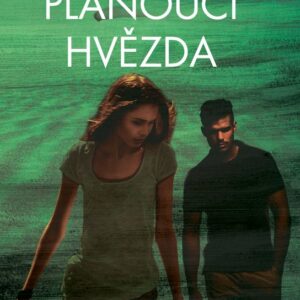 Planoucí hvězda (Moira Young) (česky)