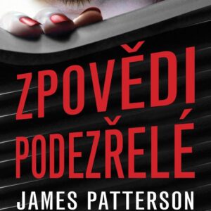 Zpovědi podezřelé (James Patterson) (česky)