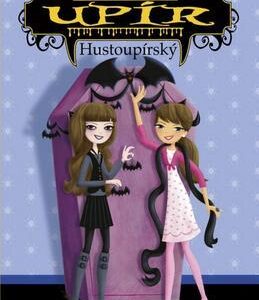 Moje ségra je upír 4 - Hustoupírský (Sienna Mercerová) (česky)