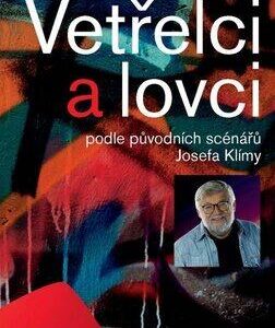 Vetřelci a lovci (Ladislav Klíma) (česky)