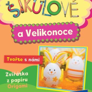 Šikulové a Velikonoce (Petra Gherbetz) (česky)