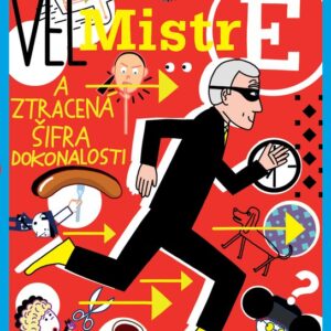 (Vel)Mistr E a ztracená šifra dokonalosti (Jiří Chalupa) (česky)