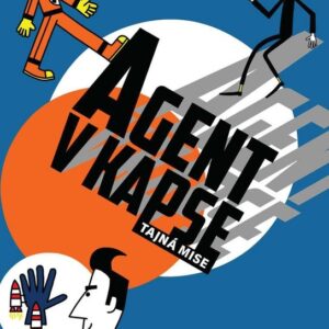 Agent v kapse Tajná mise (Jiří Chalupa) (česky)