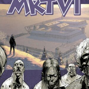 Bezpečí za mřížemi - Robert Kirkman, Charlie Adlard (Kirkman Robert) (česky)