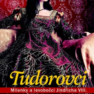 Tudorovci (Philippa Jones) (česky)