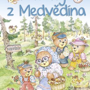 Příběhy z Medvědína 1 (Jana Pacnerová) (česky)