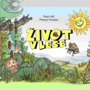 Život v lese (Přemysl Povondra)