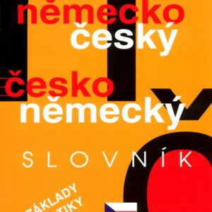 Německo český česko německý slovník se základy gramatiky (Horst Hogh)