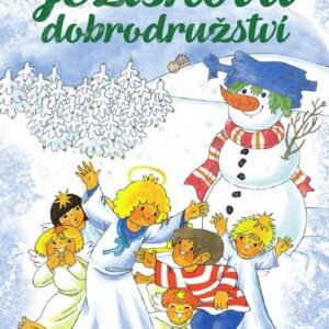 Ježíškova dobrodružství (Irena Kaftanová) (česky)