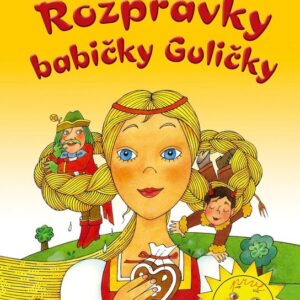 Rozprávky babičky Guličky (Alena Peisertová)