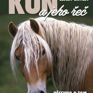 Kůň a jeho řeč (Lesley Bayley) (česky)