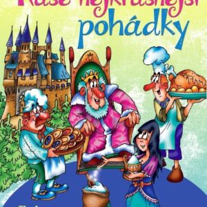 Naše nejkrásnější pohádky (Josef Quis) (česky)