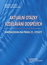 Aktuální otázky vzdělávání dospělých - Andragogika na prahu 21. století (Jaroslav Veteška) (česky)