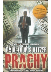 Prachy (Paul-Loup Sulitzer) (česky)