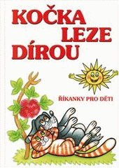 Kočka leze dírou (Zdenka Talpová) (česky)